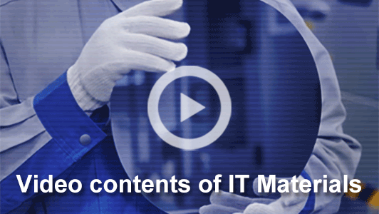 Video contents of IT Materials